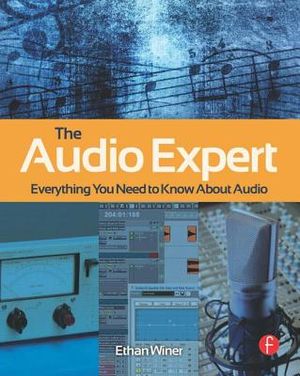The Audio Expert: Everything You Need to Know about Audio image number 0