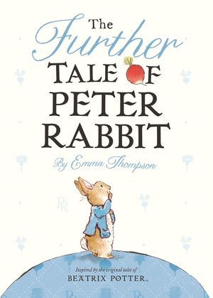 The Further Tale of Peter Rabbit image number 0