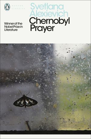 Modern Classics: Chernobyl Prayer: A Chronicle of the Future image number 0