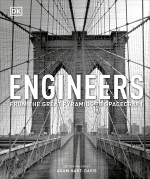Engineers: From the Great Pyramids to Spacecraft image number 0