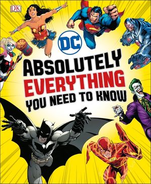 DC Comics Absolutely Everything You Need To Know image number 0