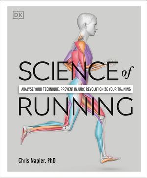 Science of Running: Analyse your Technique, Prevent Injury, Revolutionize your Training image number 0