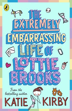 The Extremely Embarrassing Life of Lottie Brooks image number 0