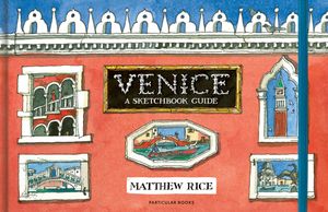 Venice: A Sketchbook Guide image number 0