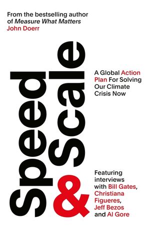 Speed & Scale: A Global Action Plan for Solving Our Climate Crisis Now image number 0