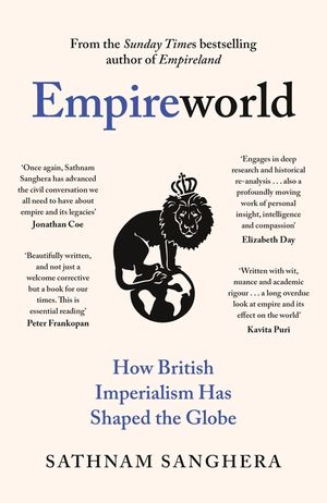 Empireworld: How British Imperialism Has Shaped the Globe image number 0