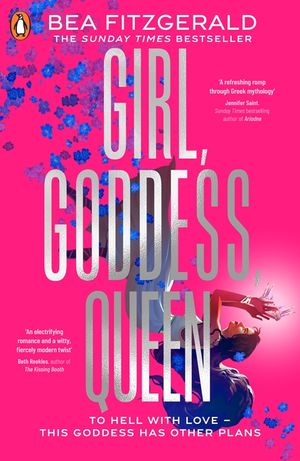 Girl, Goddess, Queen: A Hades and Persephone fantasy romance from a growing TikTok superstar image number 0