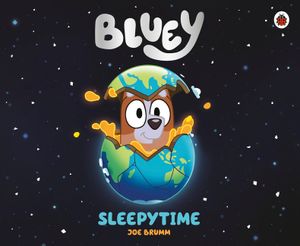 Bluey: Sleepytime image number 0