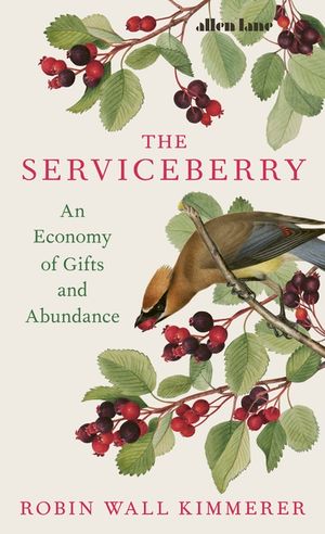 The Serviceberry: An Economy of Gifts and Abundance image number 0