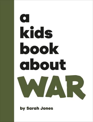 A Kids Book about War image number 0