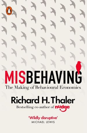 Misbehaving: The Making of Behavioural Economics image number 0