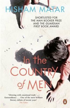 In the Country of Men. Hisham Matar image number 0
