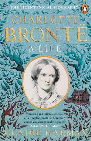 Charlotte Bronte : A Life image number 0