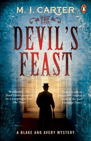 The Devil's Feast: The Blake and Avery Mystery Series (Book 3) image number 0