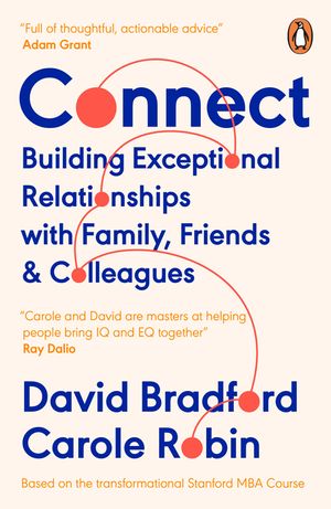 Connect: Building Exceptional Relationships with Family, Friends and Colleagues image number 0