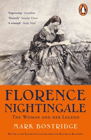 Florence Nightingale: The Woman and Her Legend: 200th Anniversary Edition image number 0