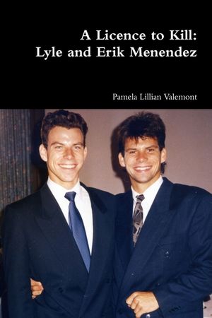 A Licence to Kill: Lyle and Erik Menendez image number 0