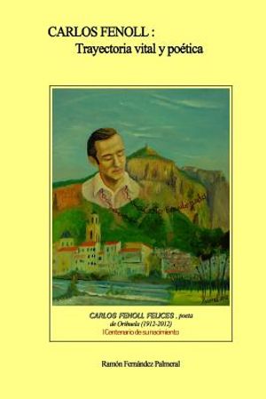 Carlos Fenoll, trayectoria vital y poZtica image number 0