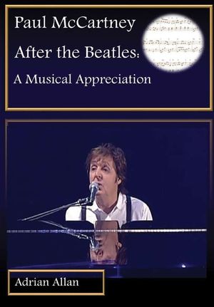 Paul McCartney After the Beatles: A Musical Appreciation image number 0