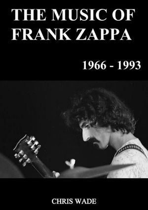 The Music of Frank Zappa 1966 - 1993 image number 0