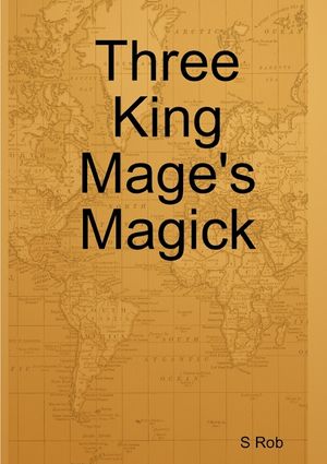 Three King Mage's Magick image number 0