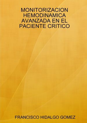 Monitorizacion Hemodinamica Avanzada En El Paciente Critico image number 0