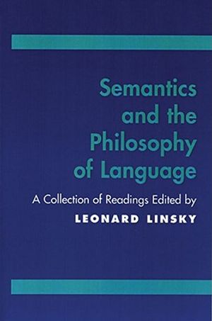 Semantics and the Philosophy of Language image number 0