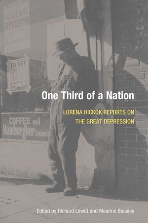 One Third of a Nation: Lorena Hickok Reports on the Great Depression image number 0