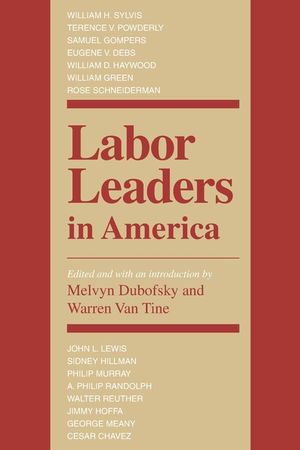 Labor Leaders in America image number 0