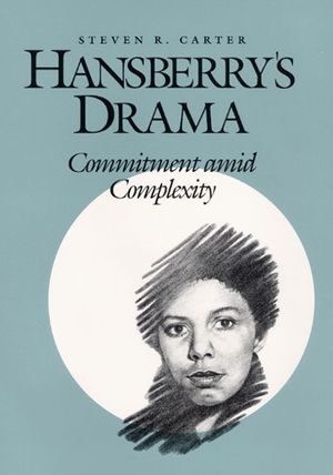 Hansberry's Drama: Commitment Amid Complexity image number 0
