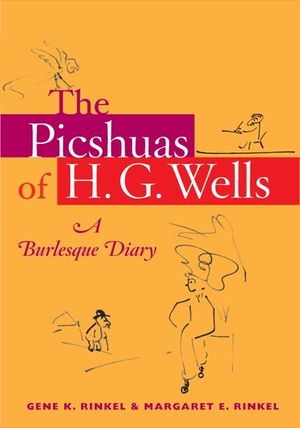 The Picshuas of H. G. Wells: A Burlesque Diary image number 0
