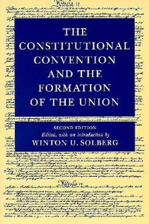The Constitutional Convention and Formation of Union image number 0