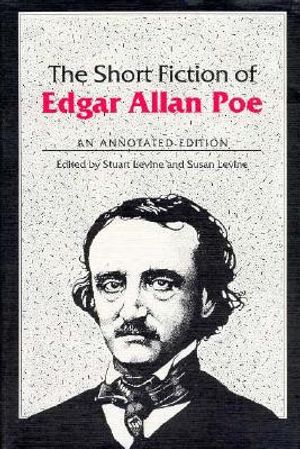 The Short Fiction of Edgar Allan Poe: An Annotated Edition image number 0