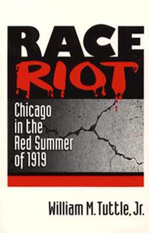 Race Riot: Chicago in the Red Summer of 1919 image number 0