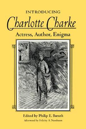 Introducing Charlotte Charke: Actress, Author, Enigma image number 0