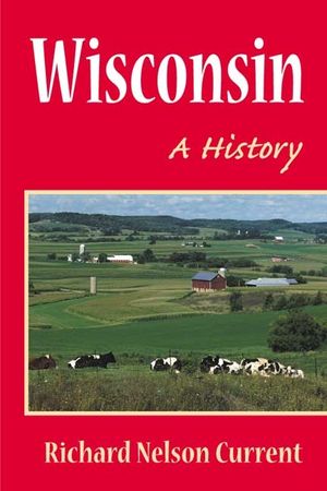 Wisconsin: A History image number 0