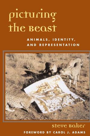 Picturing the Beast: Animals, Identity, and Representation image number 0