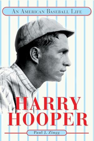 Harry Hooper: An American Baseball Life image number 0