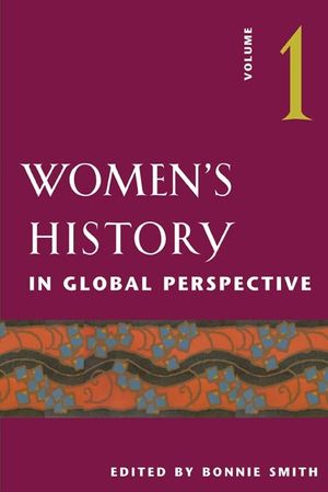 Women's History in Global Perspective: Volume 1 image number 0