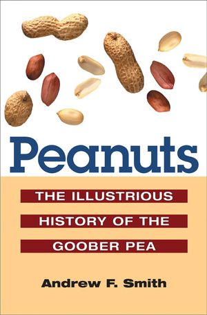 Peanuts: The Illustrious History of the Goober Pea image number 0