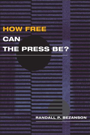 How Free Can the Press Be? image number 0