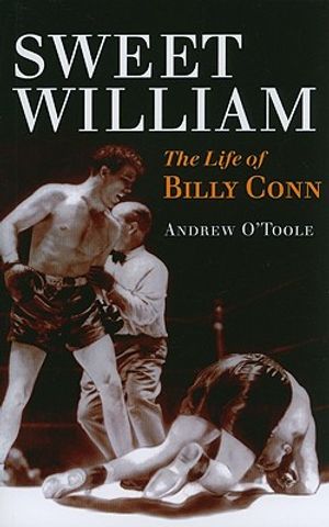 Sweet William: The Life of Billy Conn image number 0
