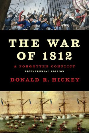 The War of 1812: A Forgotten Conflict image number 0