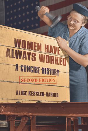 Women Have Always Worked: A Concise History image number 0