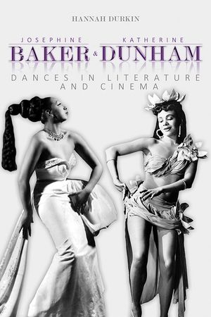 Josephine Baker and Katherine Dunham: Dances in Literature and Cinema image number 0