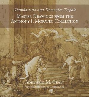 Giambattista and Domenico Tiepolo: Master Drawings from the Anthony J. Moravec Collection image number 0