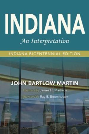 Indiana: An Interpretation--Indiana Bicentennial Edition image number 0