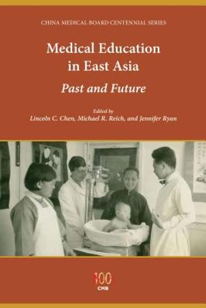 Medical Education in East Asia: Past and Future image number 0