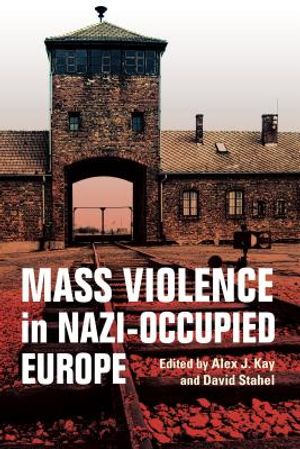 Mass Violence in Nazi-Occupied Europe image number 0