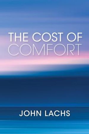 The Cost of Comfort image number 0
